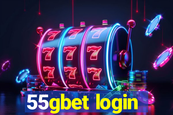 55gbet login